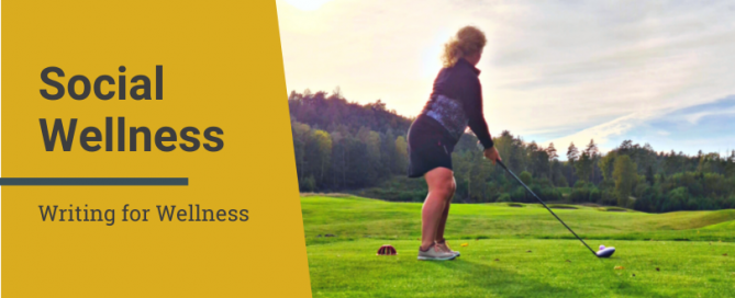Writing for Wellness: Tee It Up, Ladies!