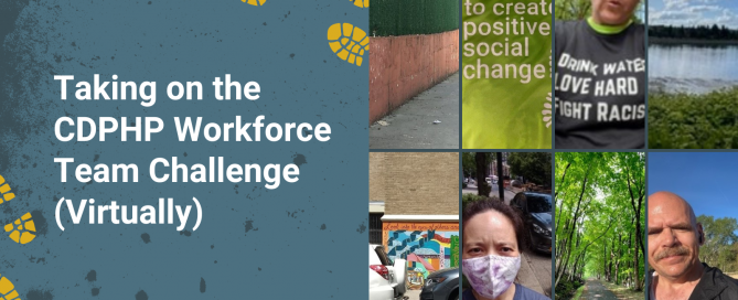 Taking on the CDPHP Workforce Team Challenge (Virtually)