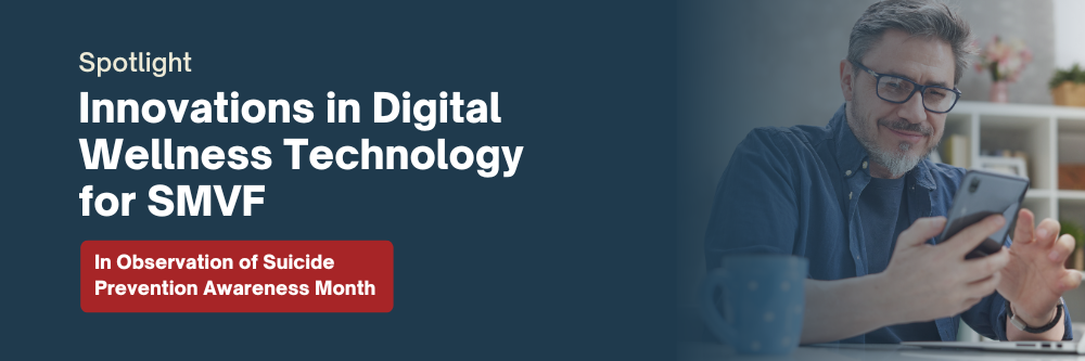 Innovations in Digital Wellness Technology for SMVF Innovations in Digital Wellness Technology for SMVF