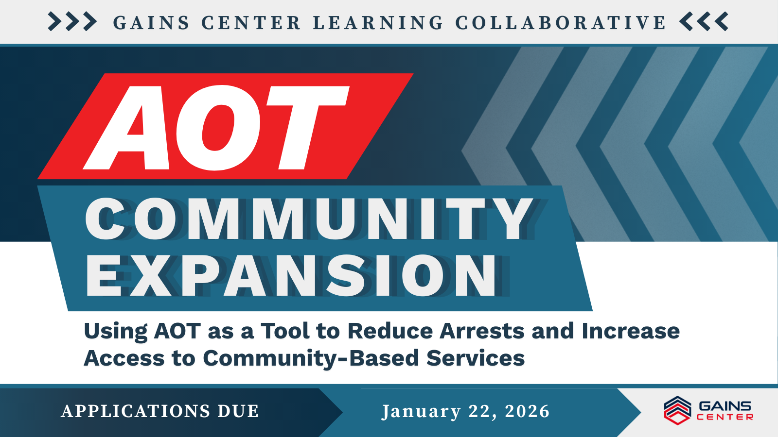 The GAINS Center Announces an AOT Community Expansion Learning Collaborative