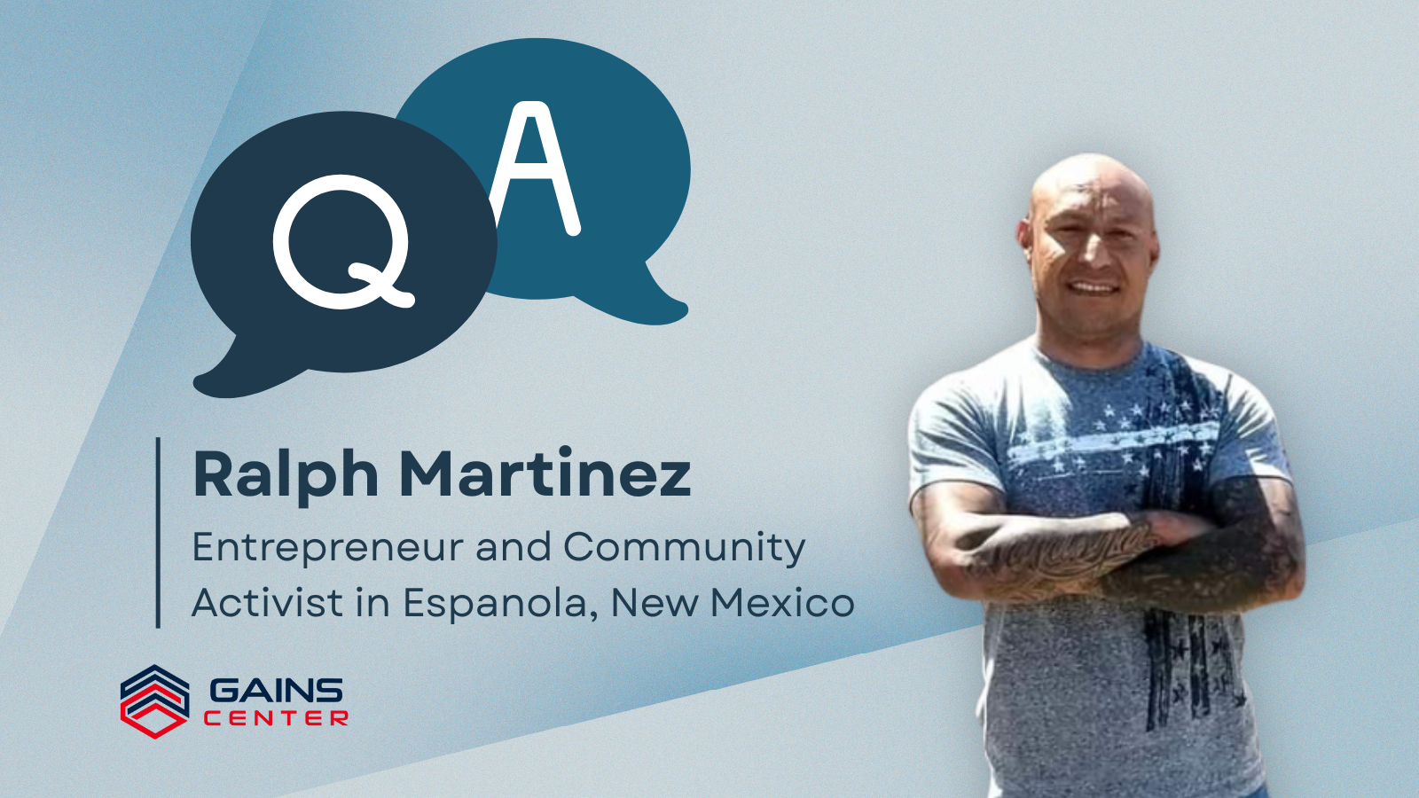 Q&A with Ralph Martinez, Entrepreneur and Community Activist in Española, New Mexico