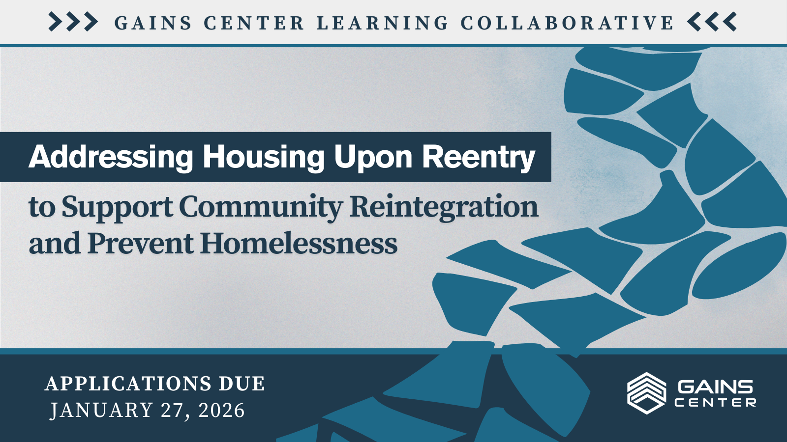 SAMHSA’s GAINS Center Announces a New Learning Collaborative: Homelessness Prevention During Reentry